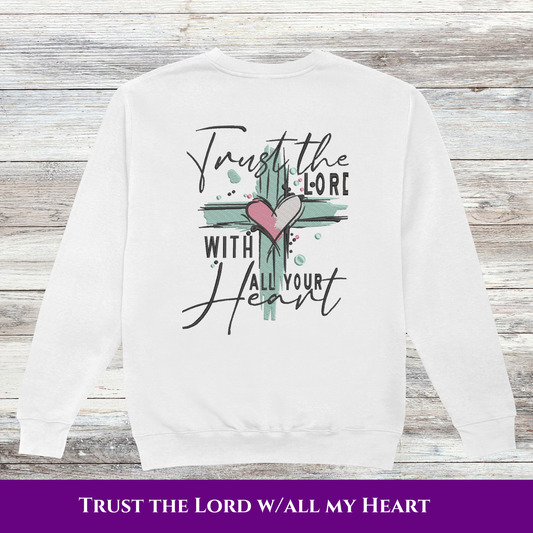 Trust the Lord With All Your Heart Shirt