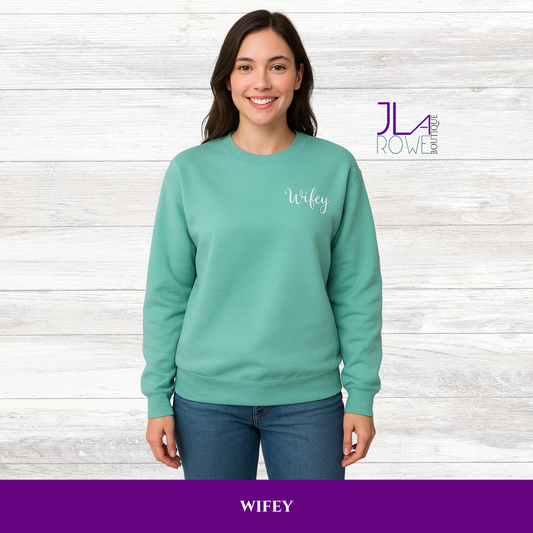 “Wifey” Cozy Crewneck Sweatshirt