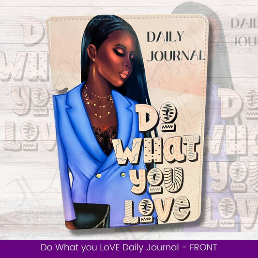 Do What You Love Journal - Motivational - with lined paper